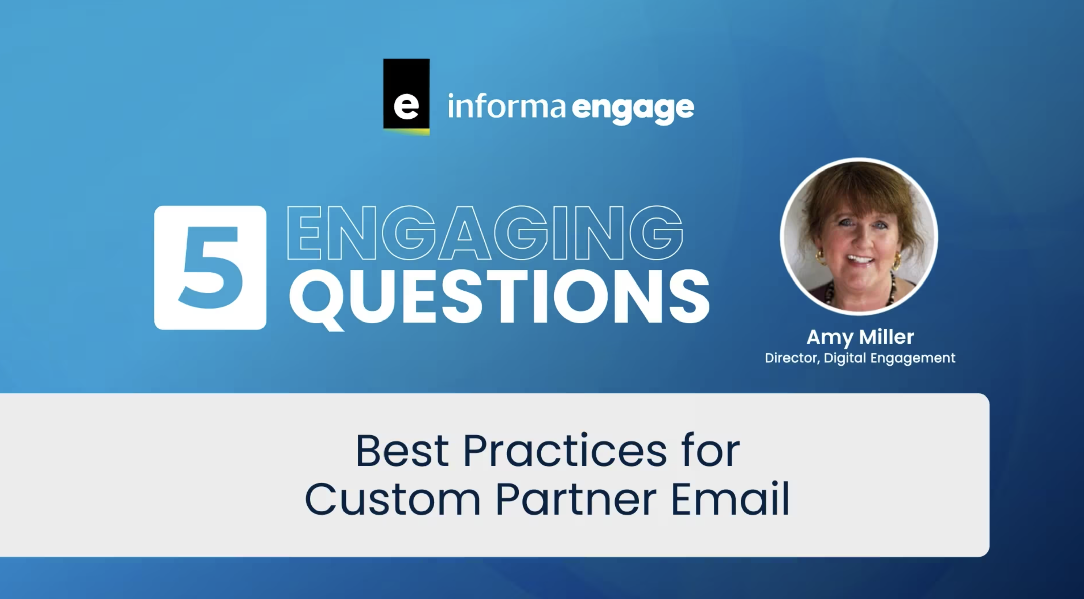 5 Engaging Questions_Custom Partner Emails