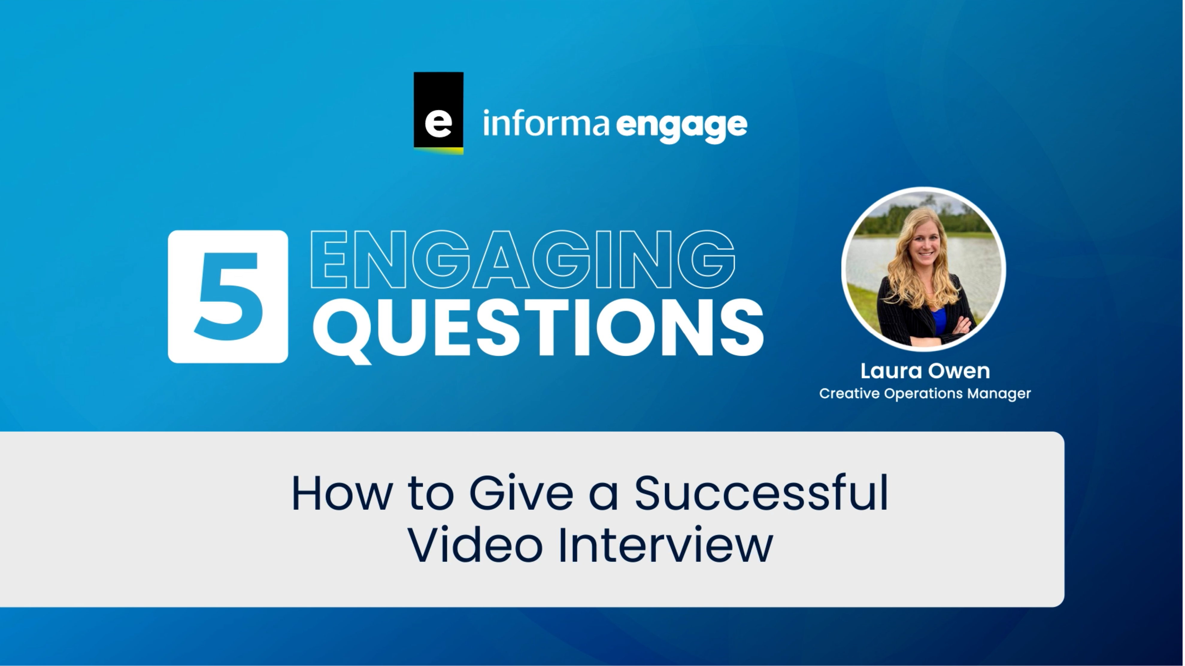 5 Engaging Questions_How to Give a Successful Video Interview